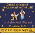 obrázek k článku: Dětský den - Divadelní představení "O chytré ženě Blaženě" od 16.30 hodin v sále obecní hospůdky